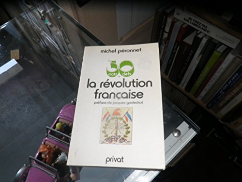 9782708919662: 50 mots cles de la revolution franaise