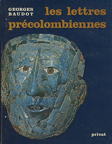 Imagen de archivo de Les lettres prcolombiennes a la venta por Ammareal