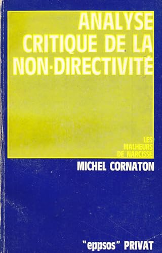 Stock image for Analyse critique de la non-directivit Cornaton, Michel for sale by LIVREAUTRESORSAS
