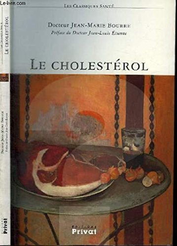 Stock image for Le Cholest rol Bourre, Jean-Marie for sale by LIVREAUTRESORSAS