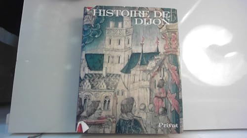 9782708947238: Histoire de Dijon