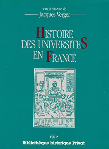 Beispielbild fr Histoire des Universits en France zum Verkauf von Anybook.com