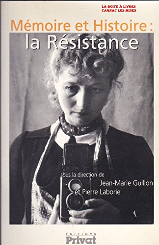 Imagen de archivo de Mmoire et Histoire : La rsistance a la venta por Ammareal