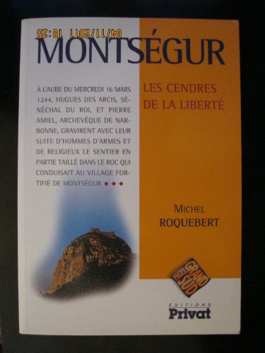 Stock image for Montsgur. Les cendres de la libert for sale by Ammareal
