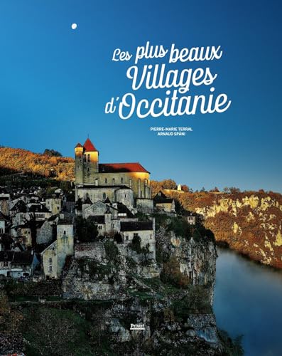 Stock image for LES PLUS BEAUX VILLAGES D'OCCITANIE for sale by Gallix