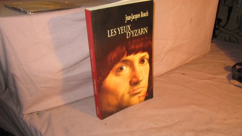 Stock image for Les Yeux d'Yzarn for sale by Ammareal