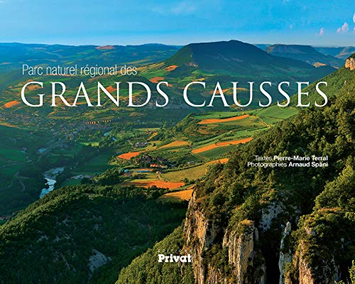 Stock image for Parc naturel rgional Grands Causses for sale by Revaluation Books