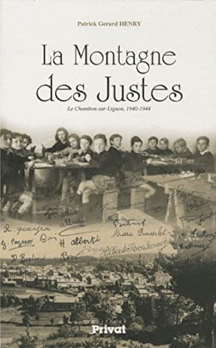 Stock image for La montagne des Justes for sale by Chapitre.com : livres et presse ancienne