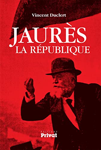 9782708969599: Jaurs, la Rpublique