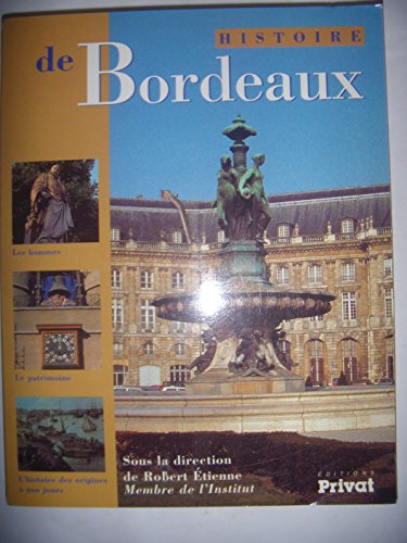 Beispielbild fr Histoire De Bordeaux zum Verkauf von RECYCLIVRE