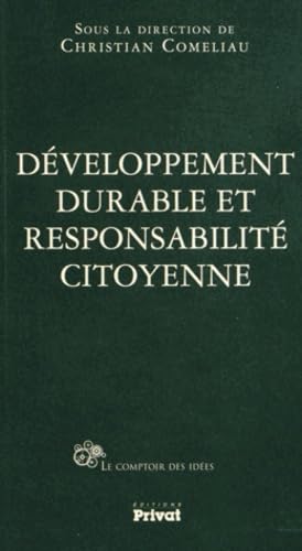 Beispielbild fr dveloppement durable et responsabilit citoyenne zum Verkauf von Chapitre.com : livres et presse ancienne