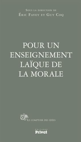 9782708984134: Pour un enseignement laque de la morale