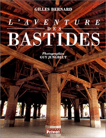 Beispielbild fr Aventure des bastides zum Verkauf von medimops