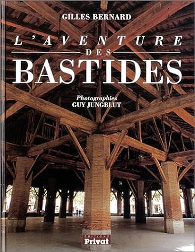 Stock image for L'Aventure des bastides for sale by Ammareal