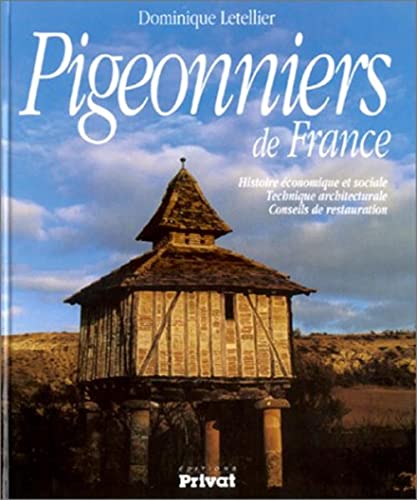 Imagen de archivo de Pigeonniers de France a la venta por Librairie de l'Avenue - Henri  Veyrier