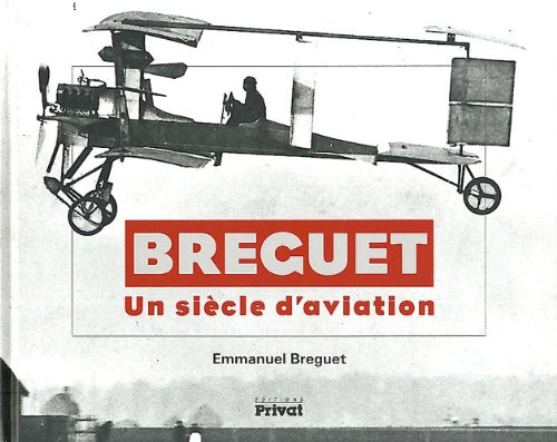 Stock image for Breguet : Un sicle d'aviation for sale by medimops