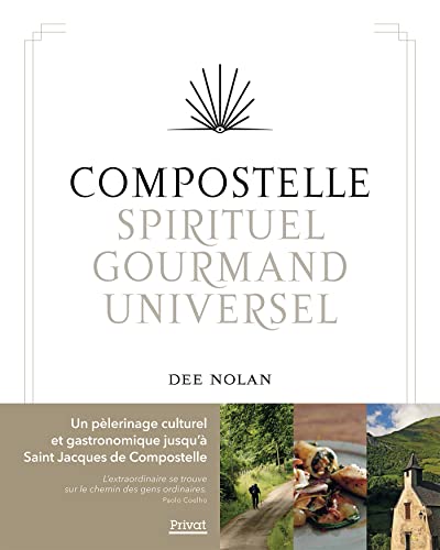 Image d?archive pour Compostelle, spirituel - gourmand - universel