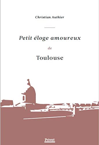 Beispielbild fr Petit  loge amoureux de Toulouse zum Verkauf von WorldofBooks