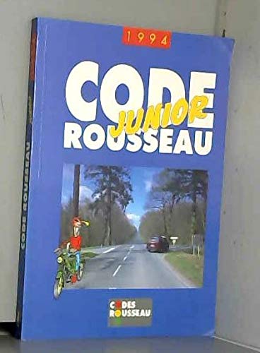Stock image for CODE ROUSSEAU JUNIOR 94 for sale by medimops