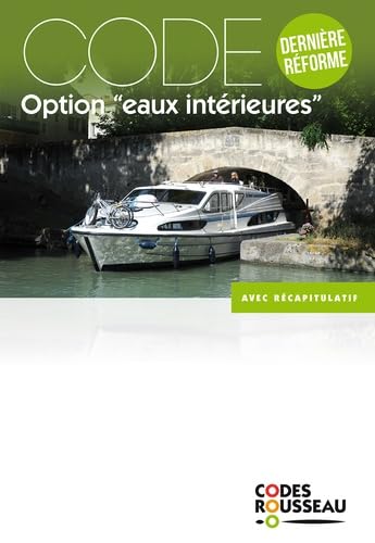 Stock image for Code Rousseau code eaux intrieures 2018 for sale by medimops