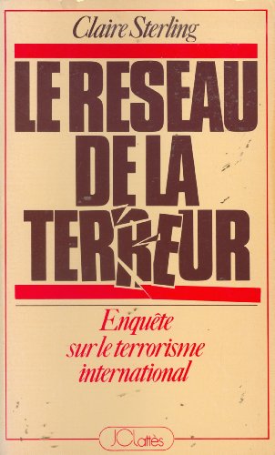 Stock image for Le reseau de la terrzur/ enquete sur le terrorisme international for sale by Better World Books