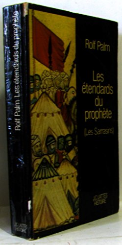 Stock image for Les tendards Du Prophte : Les Sarrazins (j.c. Latts-histoire) for sale by RECYCLIVRE