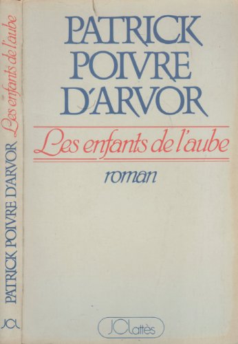 Imagen de archivo de Les Enfants de l'Aube a la venta por Librairie Th  la page