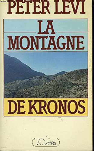 Stock image for LA MONTAGNE DE KRONOS for sale by Ammareal