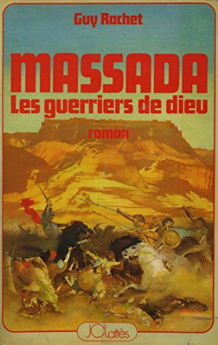 9782709602648: Massada Les guerriers de Dieu