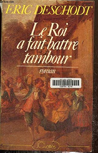 Stock image for Le roi a fait battre tambour 112897 for sale by Librairie Th  la page