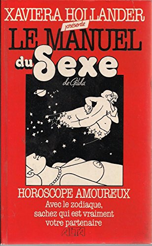 Imagen de archivo de Manuel du sexe t02 horoscope amoureux a la venta por medimops