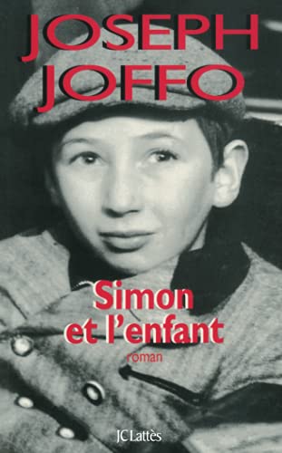 Beispielbild fr Simon et l'enfant zum Verkauf von Librairie Th  la page