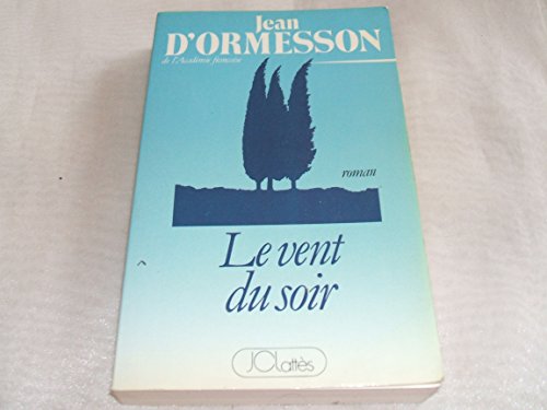 9782709604130: Le vent du soir