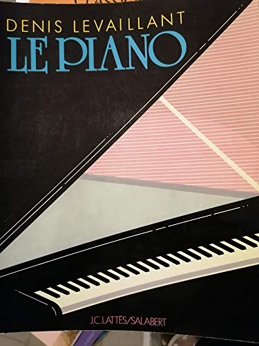 Stock image for Le piano. for sale by AUSONE