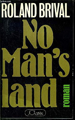 Stock image for No man's land for sale by medimops