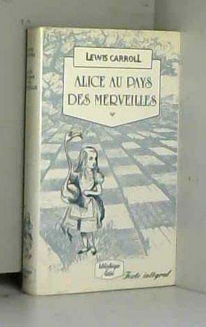 Beispielbild fr Alice au pays des merveilles zum Verkauf von Ammareal