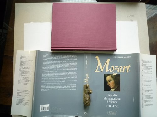 Imagen de archivo de Mozart - L'ge d'or de la musique  Vienne 1781-1791. Traduit par Denis Collins. a la venta por Librairie Vignes Online