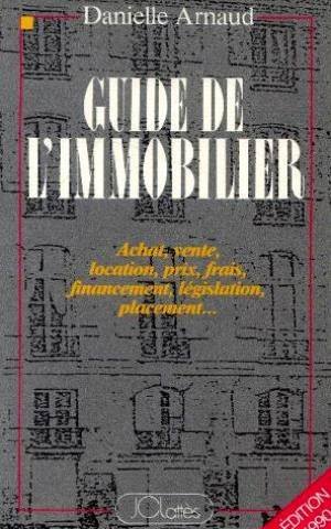 Stock image for Guide de l'immobilier for sale by Librairie Th  la page