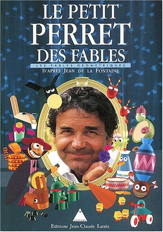 Stock image for Le petit Perret des Fables. Les fables gomtriques for sale by Ammareal