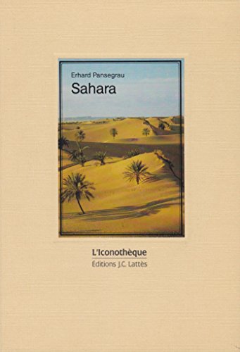 Stock image for Sahara [Paperback] Collectif for sale by LIVREAUTRESORSAS