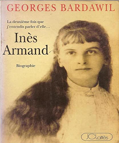 INES ARMAND - BARDAWIL GEORGES