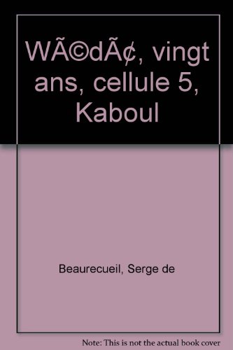 Beispielbild fr Wd, vingt ans, cellule 5, Kaboul zum Verkauf von medimops