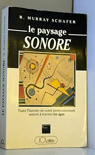 Imagen de archivo de Le paysage sonore a la venta por A TOUT LIVRE