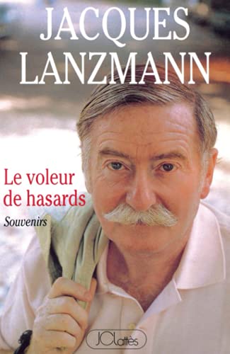 Stock image for Le voleur de hasards (Essais et documents) (French Edition) for sale by Basement Seller 101
