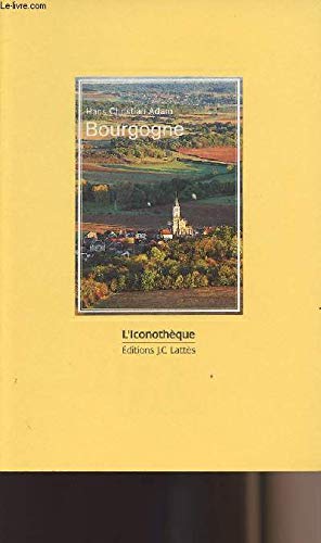 9782709610919: Bourgogne (Liconothque)