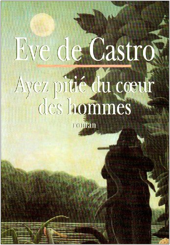 Imagen de archivo de Ayez piti du coeur des hommes a la venta por Librairie Th  la page
