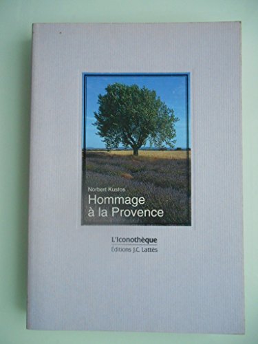 Imagen de archivo de Hommage a la provence a la venta por Liberty Book Shop
