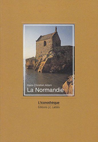 9782709612524: La Normandie [Broch]