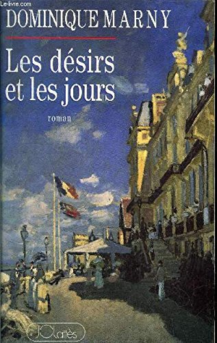 Les désirs et les jours