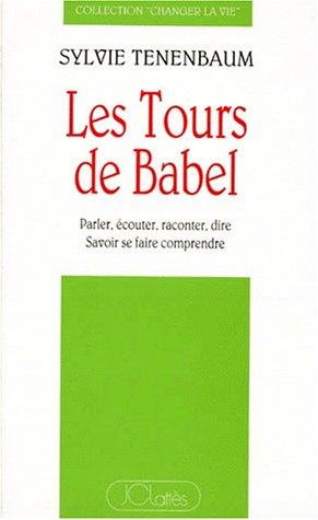 Beispielbild fr Les Tours de Babel zum Verkauf von Ammareal